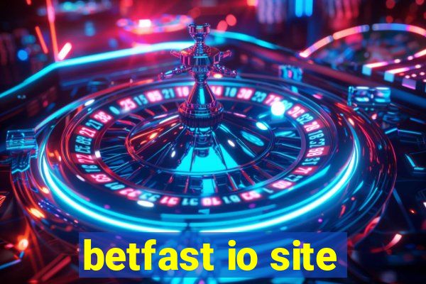 betfast io site